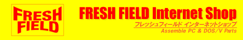 FRESH FIELD Internet Shop